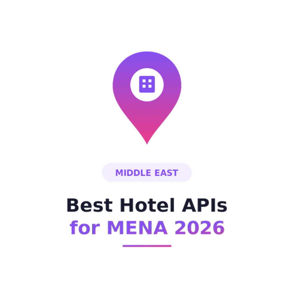 best-hotel-api-middle-east@2x Best Hotel APIs for the Middle East 2026 Guide